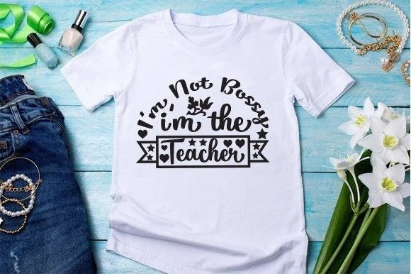 a m Not Bossy I m the Teacher