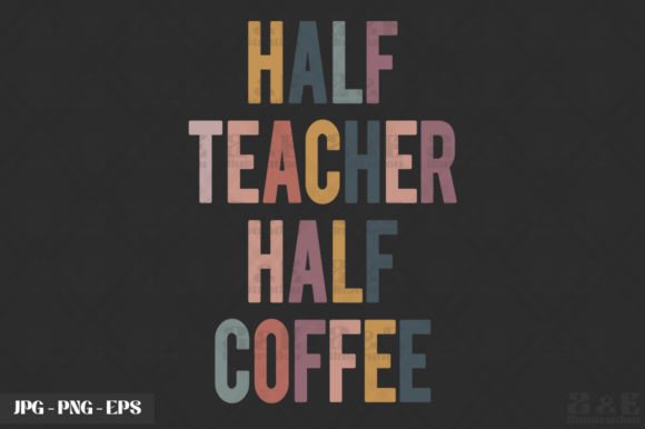 Funny Teacher Coffee Lover Graphics