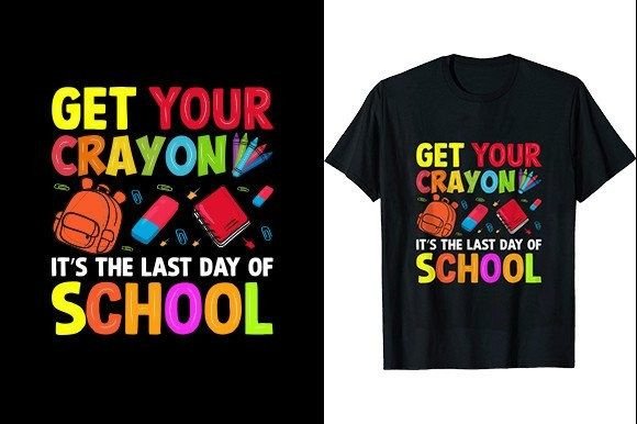 Get Your Crayon 1st Day School T-Shirt Design Review for Local Branding