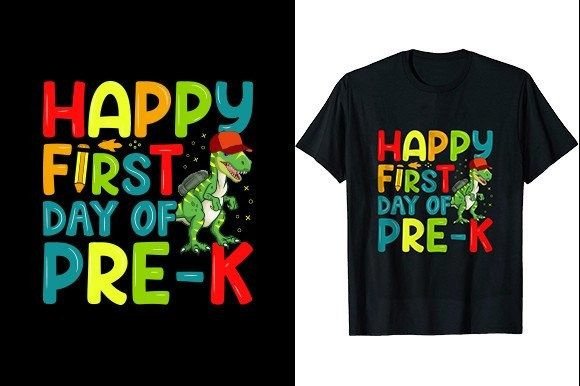 Happy First Day of PRE-K School T-Shirt Design Review for Commercial Use