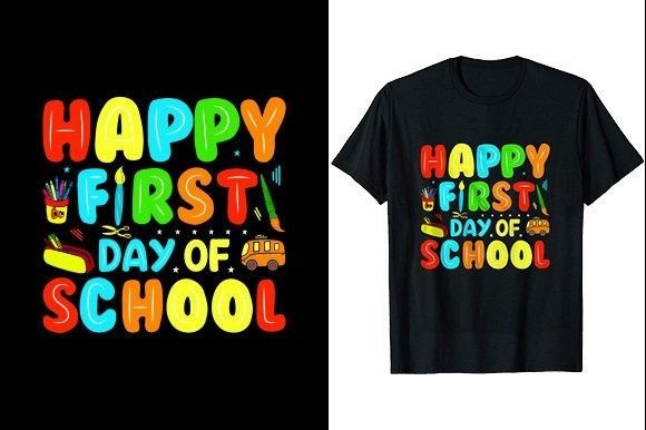 Happy First Day of School T-Shirt Design for Creative Projects