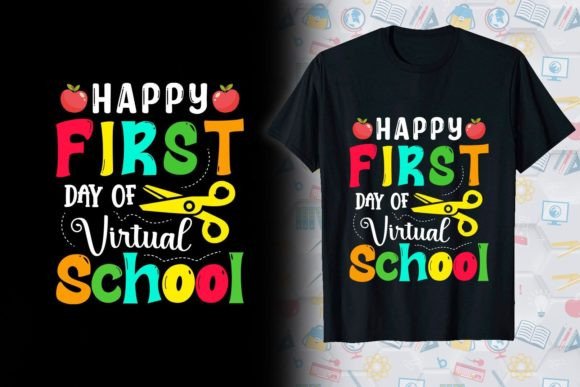 Happy First Day School T-shirt Design