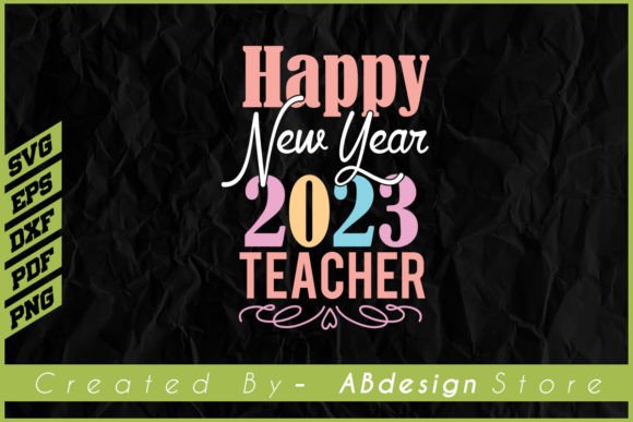 Happy New Year 2023 Teacher Embroidery Design Review