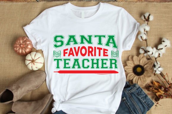 Santa Favorite Teacher T-Shirt Design: A Graphic Asset for Seasonal Content
