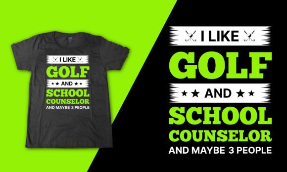 School Counselor Golf Slogan T-Shirt Graphic Design Asset Review